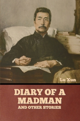 Diary of a Madman and Other Stories B0BYB6R8SV Book Cover