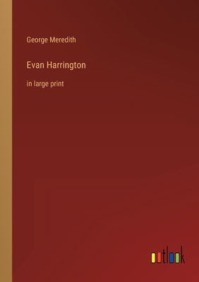 Evan Harrington: in large print 3368331507 Book Cover