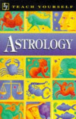 Astrology (Teach Yourself) 0340670150 Book Cover