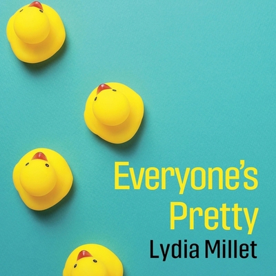 Everyone's Pretty B0DJ24TB9P Book Cover