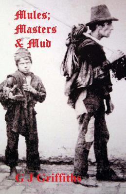 Mules; Masters & Mud: The Continuing Story of T... 1986976645 Book Cover