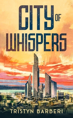 City Of Whispers B0FCDRWBL3 Book Cover