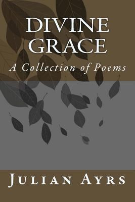Divine Grace 1492758078 Book Cover