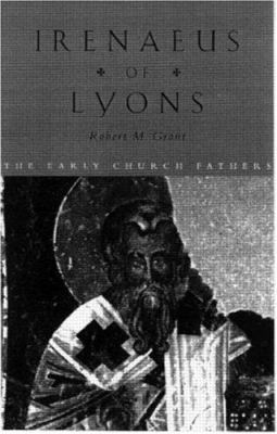 Irenaeus of Lyons 0415118379 Book Cover