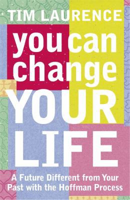 You Can Change Your Life: A Future Different fr... 0340825235 Book Cover