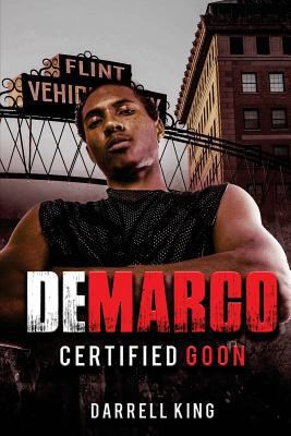 DeMarco: Certified Goon 1535296011 Book Cover