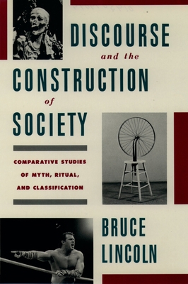 Discourse and the Construction of Society: Comp... 0195079094 Book Cover