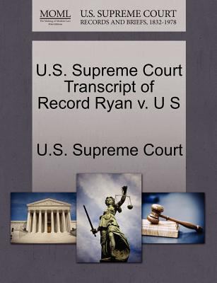 U.S. Supreme Court Transcript of Record Ryan V.... 1270070630 Book Cover