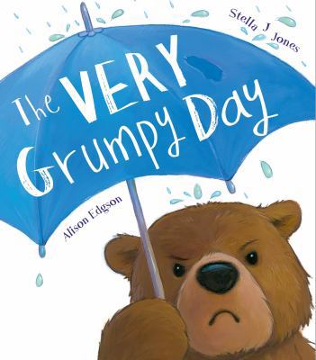 The Very Grumpy Day 1848692005 Book Cover