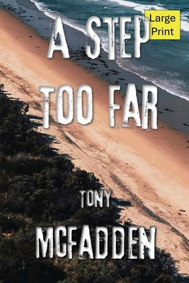 A Step Too Far [Large Print] 1763642569 Book Cover