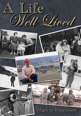 A Life Well-Lived 1511723564 Book Cover