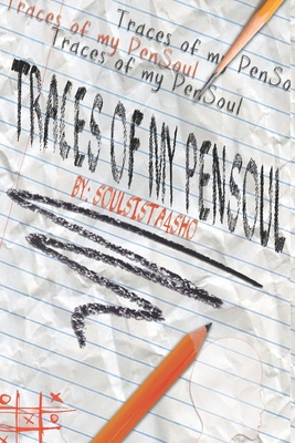 Traces of My PenSoul 1693023431 Book Cover