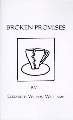 Broken Promises 1585003417 Book Cover