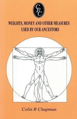 Weights, Money and Other Measures Used by Our A... 0806315016 Book Cover