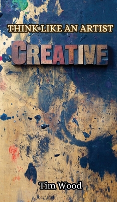 Think Like an Artist 9916852715 Book Cover