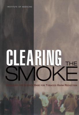 Clearing the Smoke: Assessing the Science Base ... 0309072824 Book Cover