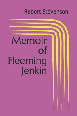 Memoir of Fleeming Jenkin B08P1CFK6L Book Cover