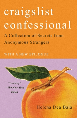 Craigslist Confessional: A Collection of Secret... 1982114975 Book Cover