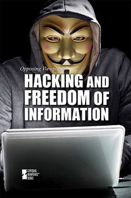 Hacking and Freedom of Information 1534501789 Book Cover