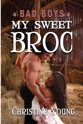 My Sweet Broc 1624205321 Book Cover
