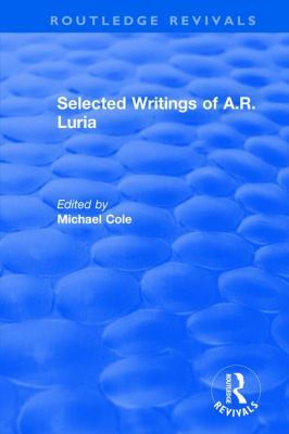 Selected Writings of A.R. Luria 1138045527 Book Cover