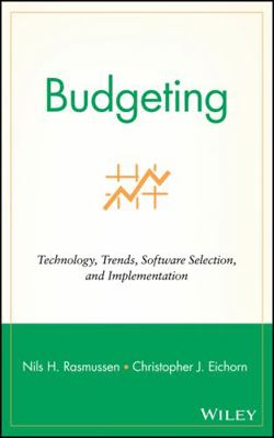 Budgeting: Technology, Trends, Software Selecti... 0471392073 Book Cover