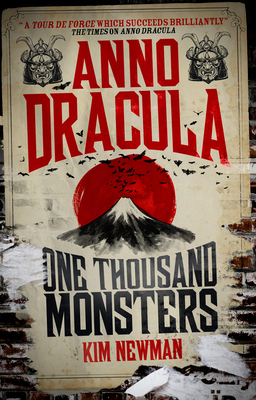 Anno Dracula - One Thousand Monsters 1781165637 Book Cover