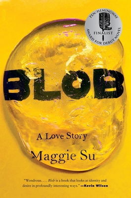 Blob: A Love Story 0063358670 Book Cover