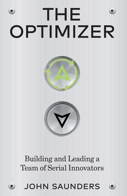 The Optimizer: Building and Leading a Team of S... 1636765734 Book Cover