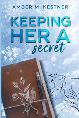 Keeping Her A Secret B0C5B9X62P Book Cover