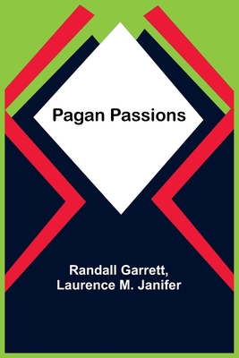 Pagan Passions 9357381309 Book Cover