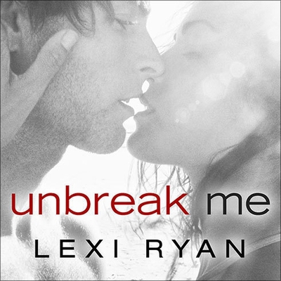 Unbreak Me B08XL9QGP2 Book Cover