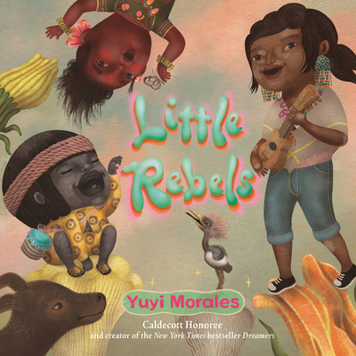 Little Rebels 0823447545 Book Cover