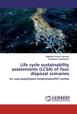 Life cycle sustainability assessments (LCSA) of... 6202527501 Book Cover