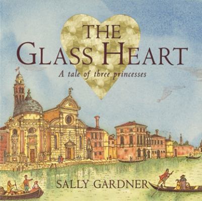 The Glass Heart 184255073X Book Cover