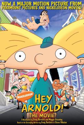 Hey Arnold! The Movie 0689851367 Book Cover
