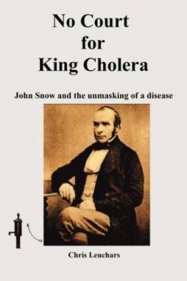 No Court for King Cholera 1430316128 Book Cover