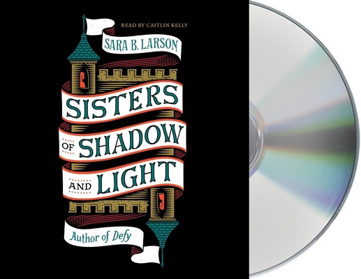 Sisters of Shadow and Light 1250243408 Book Cover