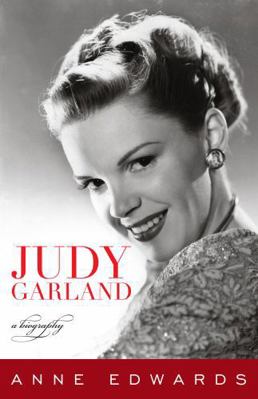 Judy Garland: A Biography 1589797876 Book Cover