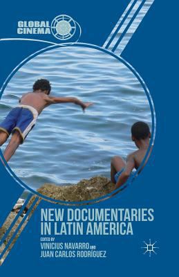New Documentaries in Latin America 1349450782 Book Cover
