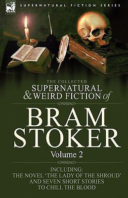 The Collected Supernatural and Weird Fiction of... 1846778301 Book Cover