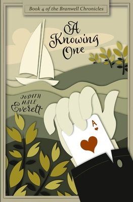 A Knowing One: a witty traditional Regency romance 1958720984 Book Cover