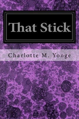 That Stick 1547007680 Book Cover