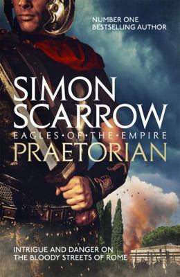 Praetorian (Eagles of the Empire 11) 075535379X Book Cover