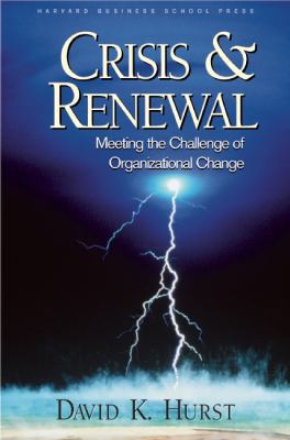 Crisis and Renewal: Meeting the Challenge of Or... 0875845827 Book Cover