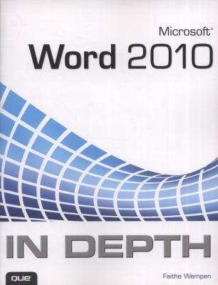 Microsoft Word 2010 In Depth 0789743116 Book Cover