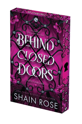 Behind Closed Doors: Deluxe Limited Edition 149675817X Book Cover