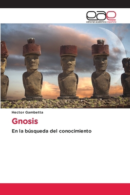 Gnosis [Spanish] 6202124997 Book Cover