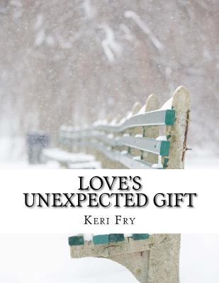 Love's unexpected gift 1535322764 Book Cover