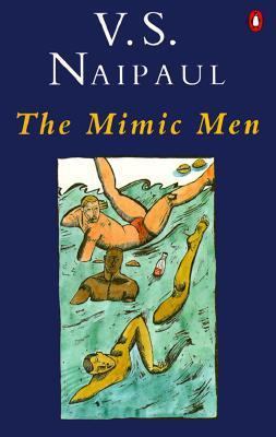 The Mimic Men 0140029400 Book Cover